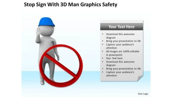 Successful Business Men Stop Sign With 3d Man Grahics Safety PowerPoint Slides