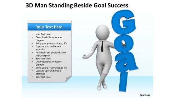 Successful Business People 3d Man Standing Beside Goal PowerPoint Slides