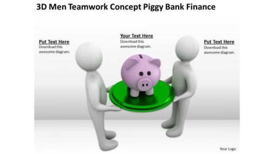 Successful Business People 3d Men Teamwork Concept Piggy Bank Finance PowerPoint Templates