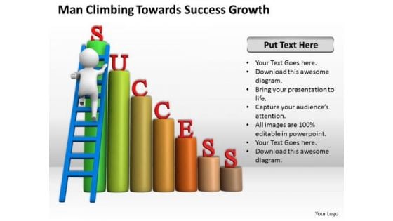 Successful Business People Man Climbing Towards Growth PowerPoint Templates