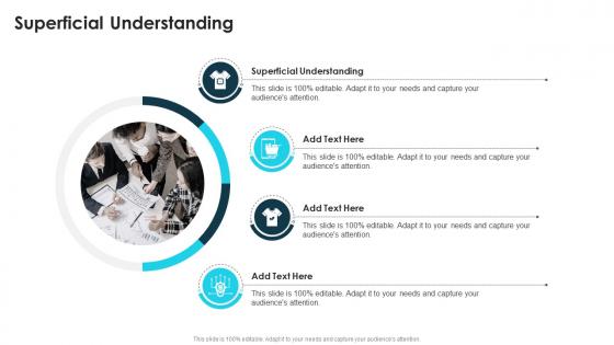 Superficial Understanding In Powerpoint And Google Slides Cpb Superficial Understanding In Powerpoint And Google Slides Cpb