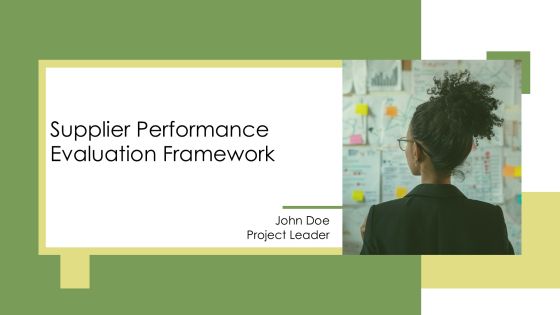 Supplier Performance Evaluation Framework PPT Guidelines AT