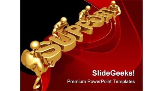 Support People PowerPoint Themes And PowerPoint Slides 0811 Support People PowerPoint Themes And PowerPoint Slides 0811