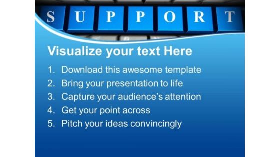 Support Word On Keyboard Computer PowerPoint Templates And PowerPoint Themes 1112