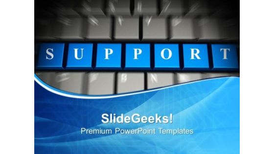 Support Word On Keyboard Computer PowerPoint Templates And PowerPoint Themes 1112