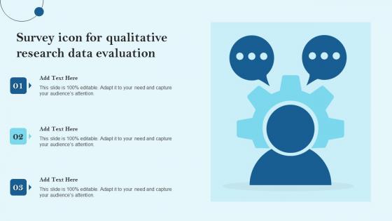 Survey Icon For Qualitative Research Data Evaluation Template Pdf