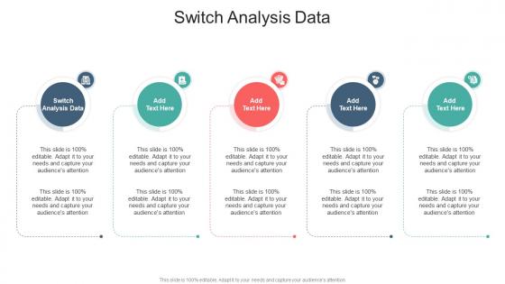 Switch Analysis Data In Powerpoint And Google Slides Cpb Switch Analysis Data In Powerpoint And Google Slides Cpb
