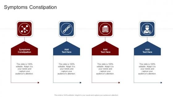 Symptoms Constipation In Powerpoint And Google Slides Cpb