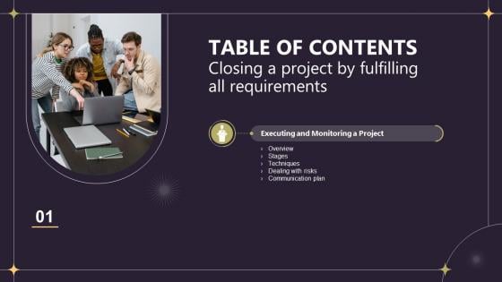 Table Of Contents For Closing A Project By Fulfilling All Requirements PM SS V Table Of Contents For Closing A Project By Fulfilling All Requirements PM SS V