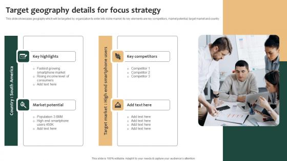 Tailored Product Approach Target Geography Details For Focus Strategy Infographics Pdf