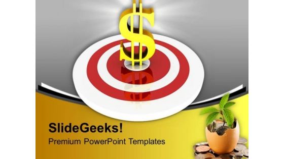 Target And Dollar Financial Diagram PowerPoint Templates Ppt Backgrounds For Slides 0313 Target And Dollar Financial Diagram PowerPoint Templates Ppt Backgrounds For Slides 0313