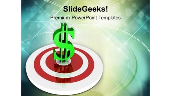 Target Board With Dollor Symbol PowerPoint Templates Ppt Backgrounds For Slides 0213 Target Board With Dollor Symbol PowerPoint Templates Ppt Backgrounds For Slides 0213