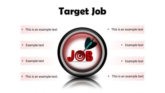 Target Job Business PowerPoint Presentation Slides Cc