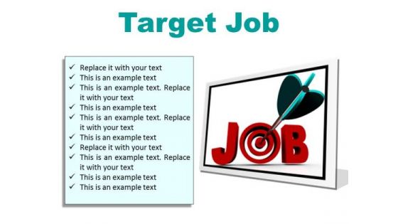 Target Job Business PowerPoint Presentation Slides F