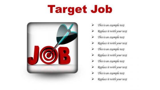 Target Job Business PowerPoint Presentation Slides S