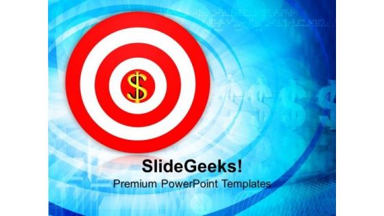 Target With Dollar Symbol Business PowerPoint Templates And PowerPoint Themes 1112 Target With Dollar Symbol Business PowerPoint Templates And PowerPoint Themes 1112