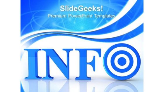 Targeted Info Business PowerPoint Templates And PowerPoint Themes 0712