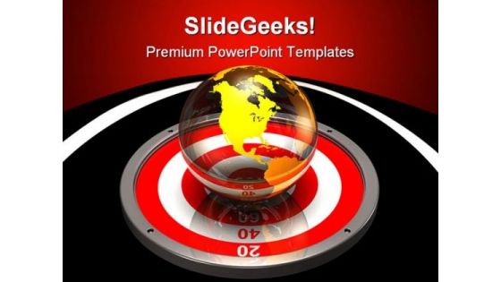 Targeting The World Business PowerPoint Themes And PowerPoint Slides 0511 Targeting The World Business PowerPoint Themes And PowerPoint Slides 0511