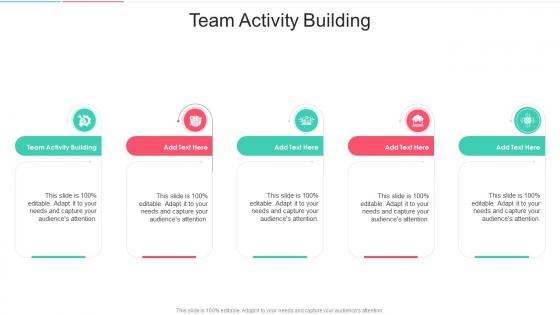 Team Activity Building In Powerpoint And Google Slides Cpb