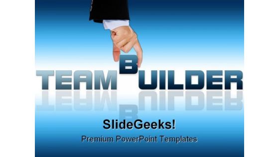 Team Builder Business PowerPoint Backgrounds And Templates 1210