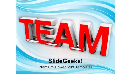 Team Concept Business Teamwork PowerPoint Templates Ppt Backgrounds For Slides 0213