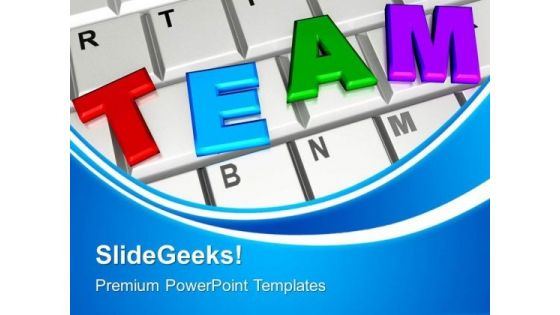 Team Keyboard Computer PowerPoint Templates And PowerPoint Themes 1112