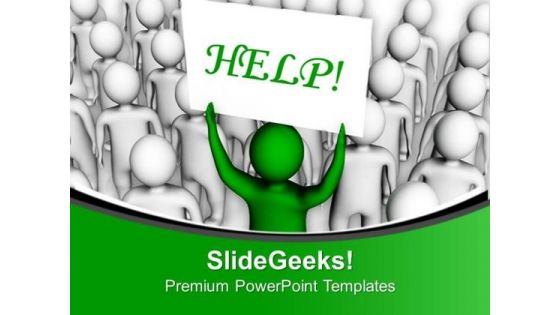 Team Leader Asking For Help PowerPoint Templates Ppt Backgrounds For Slides 0713