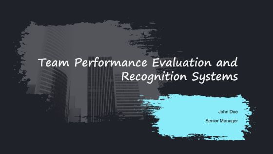 Team Performance Evaluation And Recognition Systems PPT Mockup AT