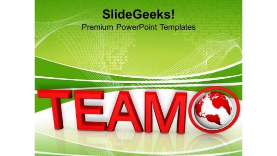 Team Word With Globe PowerPoint Templates Ppt Backgrounds For Slides 0213