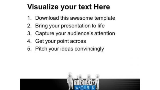 Team Work Gives More Output PowerPoint Templates Ppt Backgrounds For Slides 0713