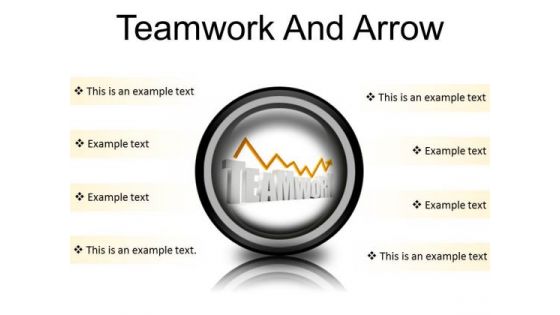 Teamwork And Arrow Success PowerPoint Presentation Slides Cc