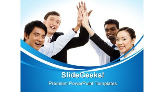 Teamwork Business PowerPoint Themes And PowerPoint Slides 0411 Teamwork Business PowerPoint Themes And PowerPoint Slides 0411