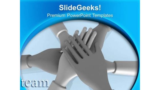 Teamwork Concept Unity PowerPoint Templates Ppt Backgrounds For Slides 0313 Teamwork Concept Unity PowerPoint Templates Ppt Backgrounds For Slides 0313