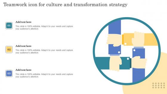 Teamwork Icon For Culture And Transformation Strategy Portrait Pdf