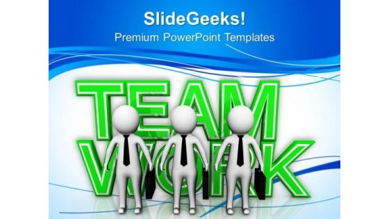 Teamwork Is Good For Business PowerPoint Templates Ppt Backgrounds For Slides 0613