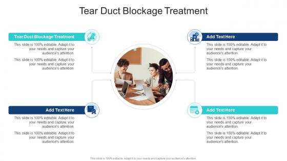 Tear Duct Blockage Treatment In Powerpoint And Google Slides Cpb
