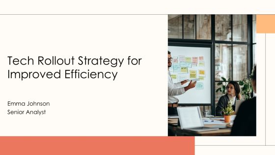 Tech Rollout Strategy For Improved Efficiency PPT Template AT