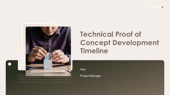 Technical Proof Of Concept Development Timeline PPT Guidelines AT