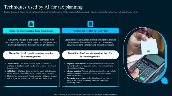 Techniques Used By Ai For Tax Planning Artificial Intelligence Applications Infographics Pdf