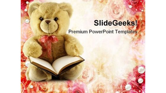 Teddy With Book Education PowerPoint Templates And PowerPoint Backgrounds 0711