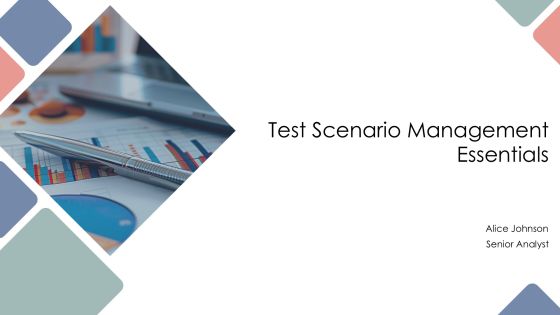 Test Scenario Management Essentials PPT Graphics AT