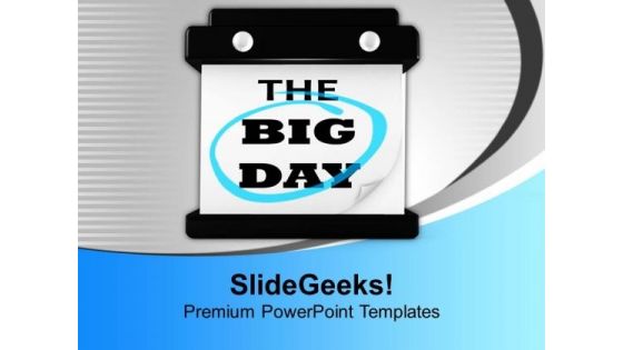 The Big Day Hanging Wall Calendar PowerPoint Templates Ppt Backgrounds For Slides 0113