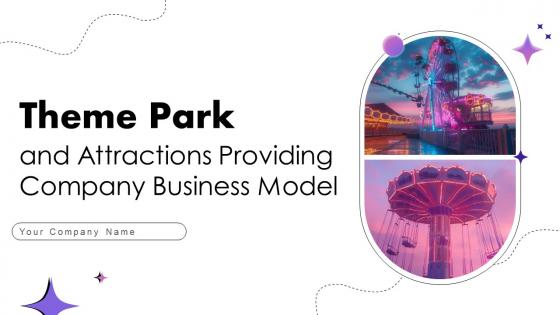 Theme Park And Attractions Providing Company Business Model PowerPoint PPT Template Bundles BMC V Theme Park And Attractions Providing Company Business Model PowerPoint PPT Template Bundles BMC V