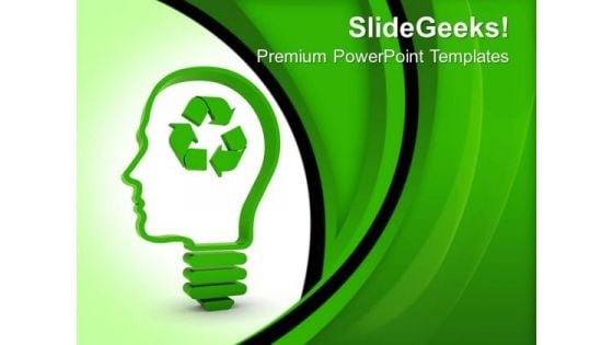 Think About Recycling Technology PowerPoint Templates And PowerPoint Themes 0712