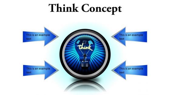 Think Concept Business PowerPoint Presentation Slides Cc