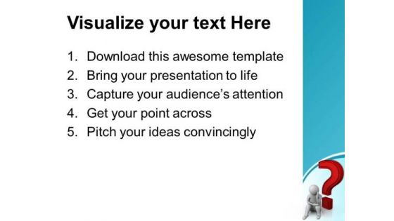 Think For The Solution Of Question PowerPoint Templates Ppt Backgrounds For Slides 0513