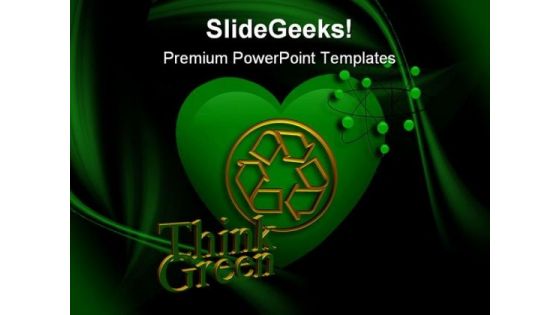 Think Green Environment PowerPoint Templates And PowerPoint Backgrounds 0111