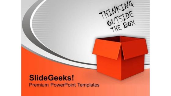 Think Out Of The Box For Creativity PowerPoint Templates Ppt Backgrounds For Slides 0513