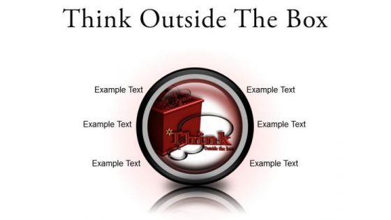 Think Outside The Box Business PowerPoint Presentation Slides Cc