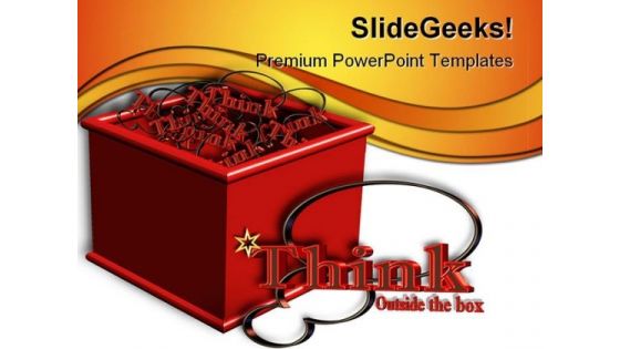 Think Outside The Box Business PowerPoint Templates And PowerPoint Backgrounds 0511